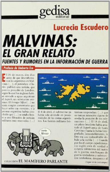 MALVINAS: EL GRAN RELATO