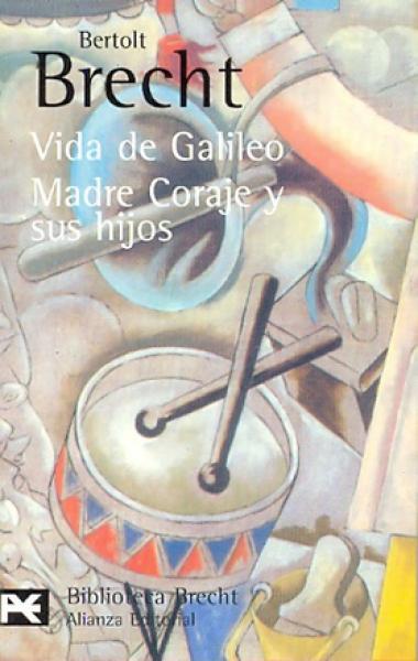 VIDA DE GALILEO / MADRE CORAJE Y SUS HIJ