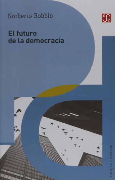 EL FUTURO DE LA DEMOCRACIA