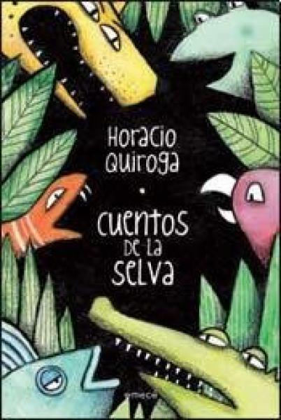 CUENTOS DE LA SELVA