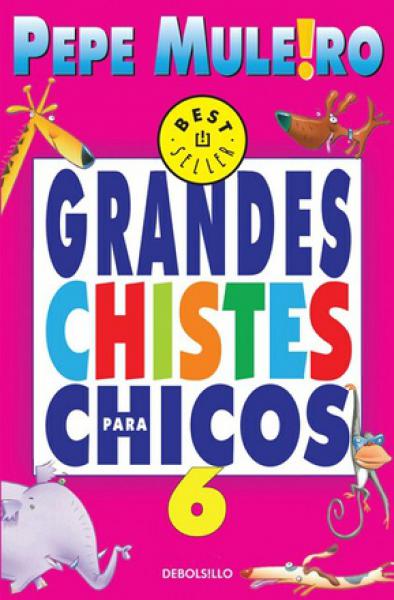GRANDES CHISTES PARA CHICOS 6
