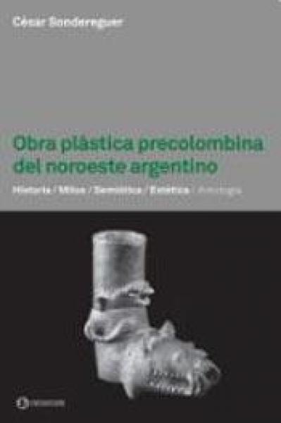 OBRA PLASTICA PRECOLOMBINA DEL NOROESTE