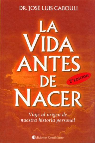 LA VIDA ANTES DE NACER