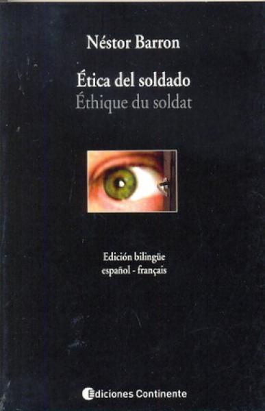 ETICA DEL SOLDADO (EDIC. BILINGUE)ES/FR