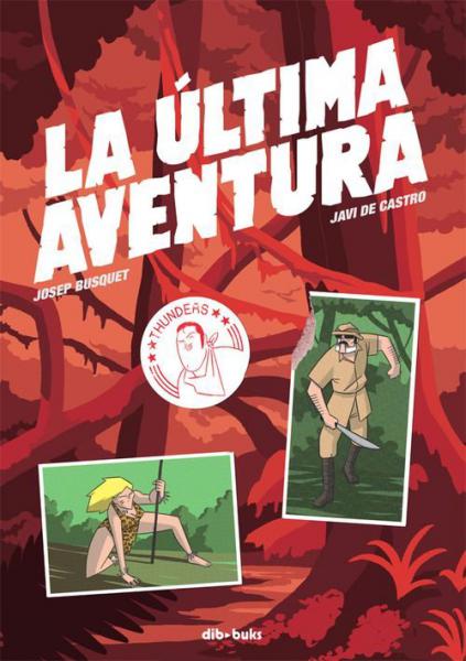 LA ULTIMA AVENTURA