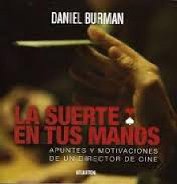 LA SUERTE EN TUS MANOS