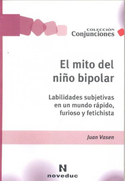 EL MITO DEL NIÑO BIPOLAR