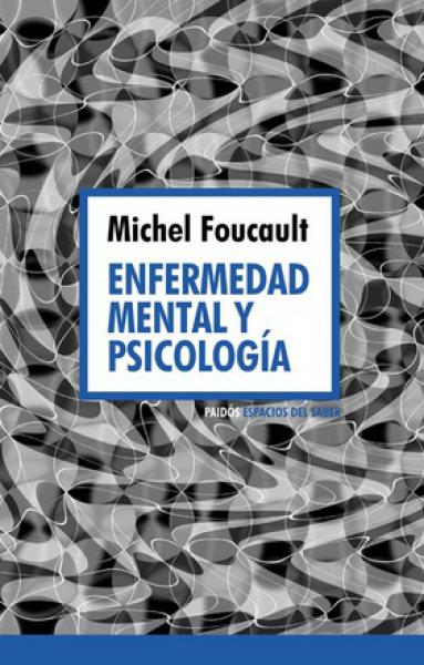 ENFERMEDAD MENTAL Y PSICOLOGIA