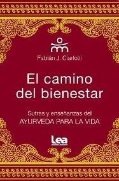 EL CAMINO DEL BIENESTAR