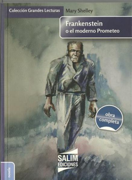 FRANKENSTEIN O EL MODERNO PROMETEO