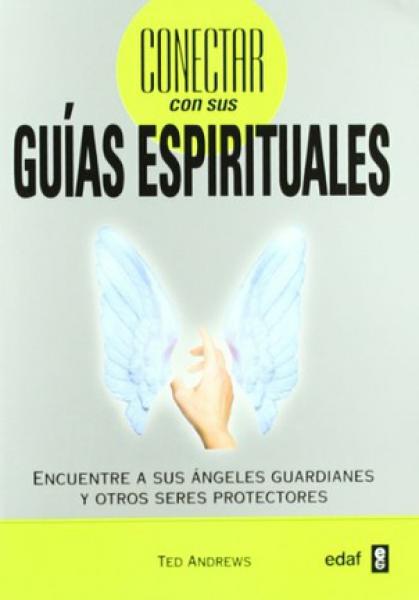 CONECTAR CON SUS GUIAS ESPIRITUALES