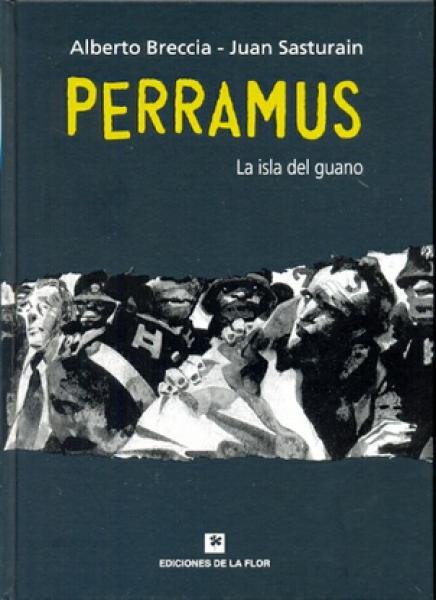 PERRAMUS - LA ISLA DEL GUANO