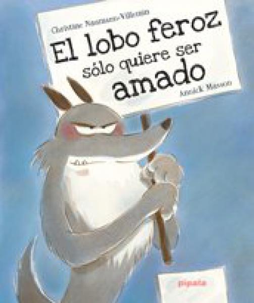 LOBO FEROZ, SOLO QUIERE SER AMADO