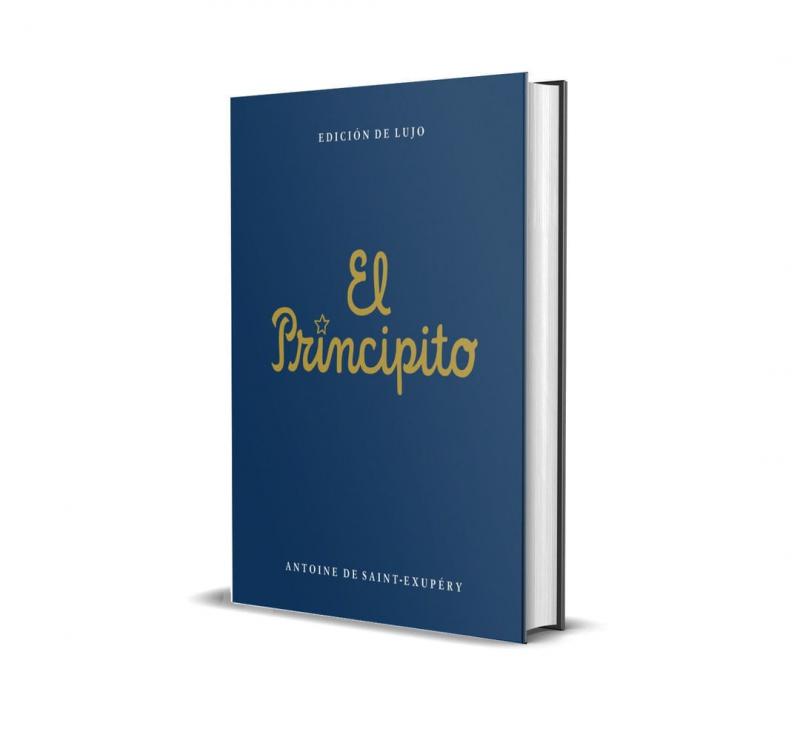 EL PRINCIPITO ( EDICION DE LUJO )