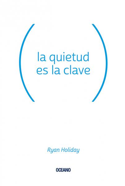 LA QUIETUD ES LA CLAVE