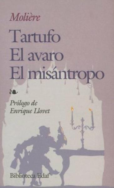 TARTUFO - EL AVARO - EL MISANTROPO