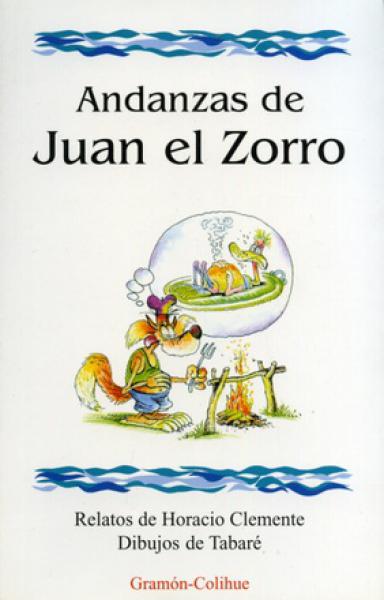 ANDANZAS DE JUAN EL ZORRO