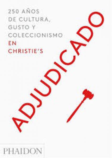 ADJUDICADO (CHRISTIE´S)