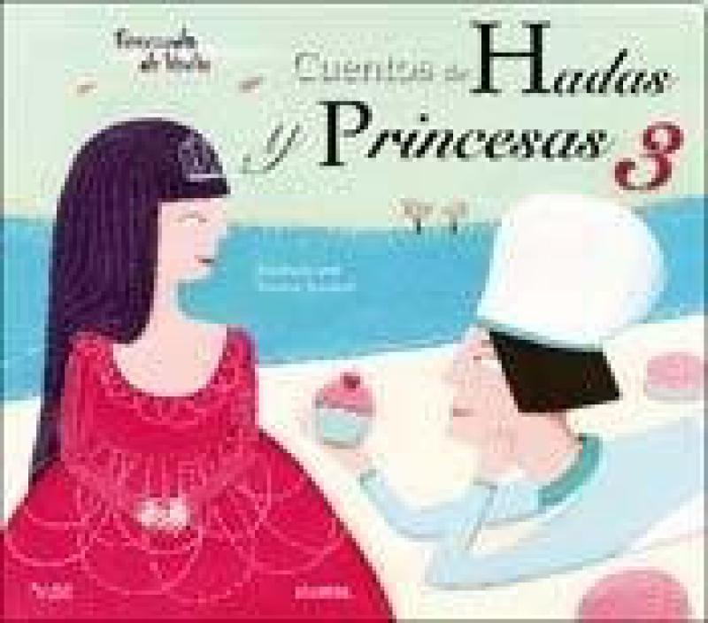 CUENTOS DE HADAS Y PRINCESAS 3