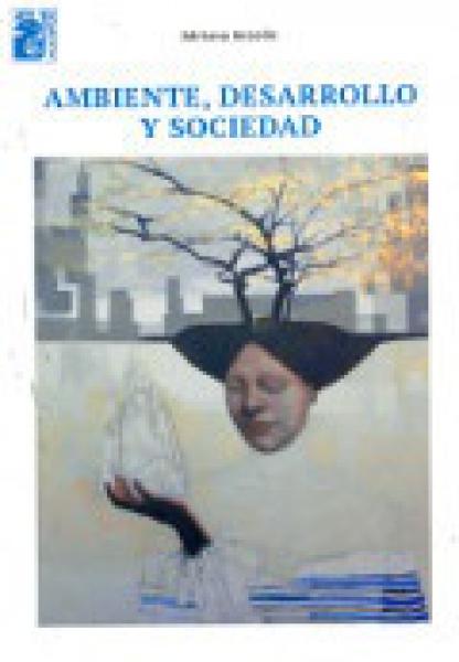 AMBIENTE DESARROLLO Y SOCIEDAD