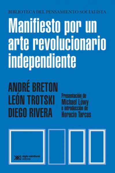 MANIFIESTO POR UN ARTE REVOLUCIONARIO IN