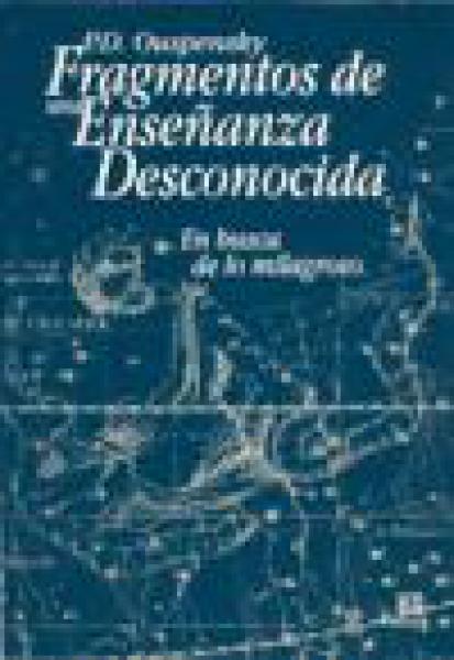 FRAGMENTOS DE UNA ENSEÑANZA DESCONOCIDA