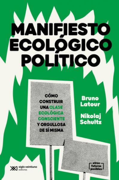 MANIFIESTO ECOLOGICO POLITICO