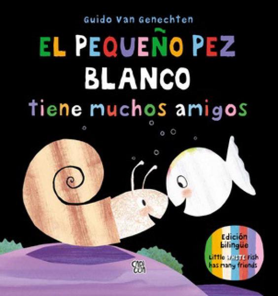 PEQUEÑO PEZ BLANCO TIENE MUCHOS AMIGOS