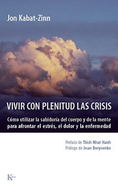 VIVIR CON PLENITUD LAS CRISIS
