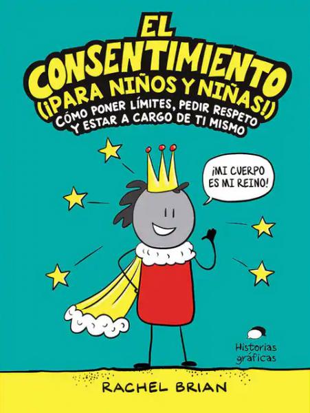 EL CONSENTIMIENTO (¡PARA NIÑOS!)