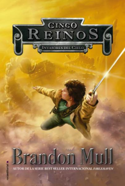 INVASORES DEL CIELO  (CINCO REINOS I )