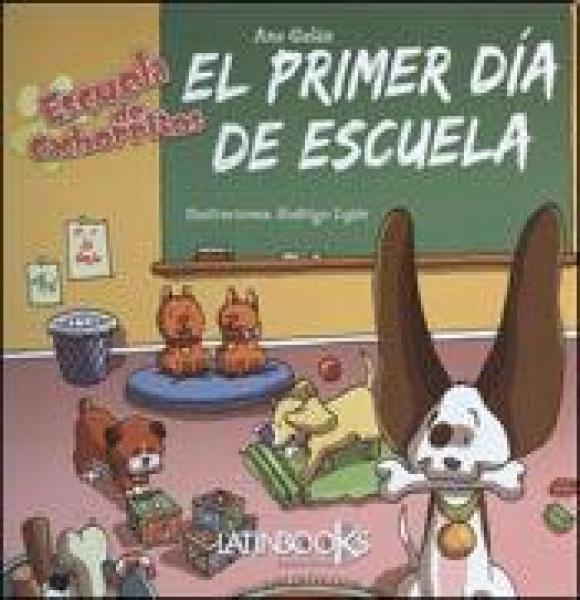 PRIMER DIA DE ESCUELA