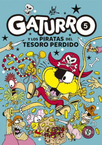 GATURRO 5 - Y LOS PIRATAS DEL TESORO P..