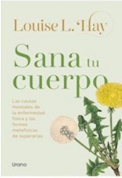 SANA TU CUERPO ( NUEVA EDICION )