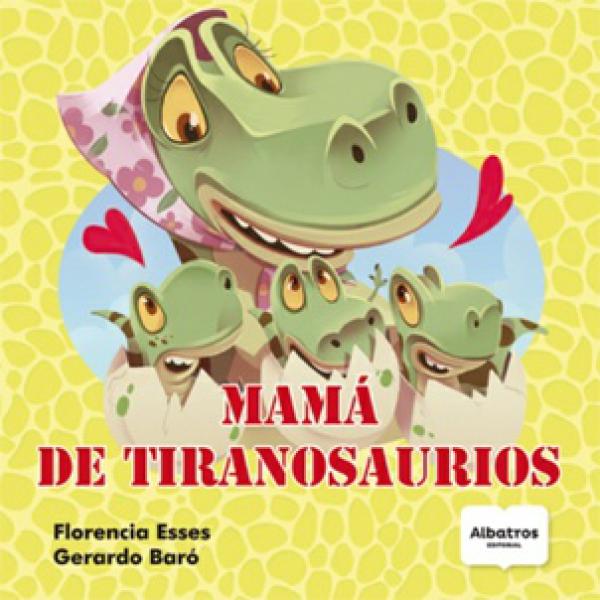 MAMA DE TIRANOSAURIO