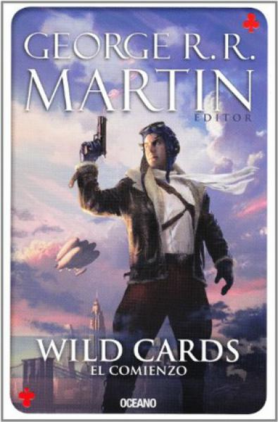 WILD CARDS 1 - EL COMIENZO