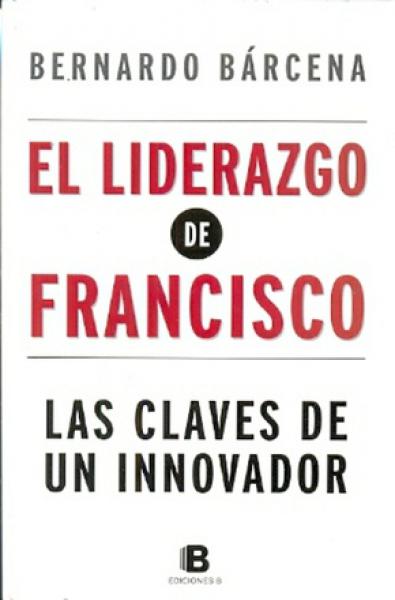 EL LIDERAZGO DE FRANCISCO