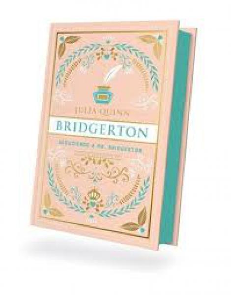 SEDUCIENDO A MR. BRIDGERTON - BRIDGERTON