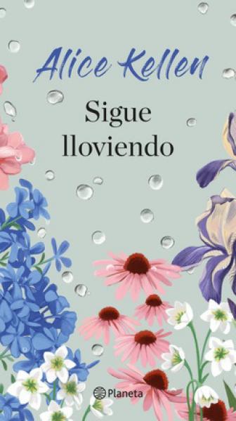 SIGUE LLOVIENDO