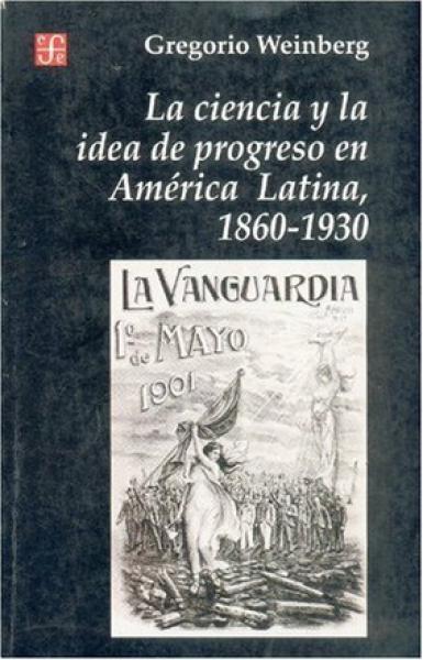 CIENCIA Y LA IDEA DE PROGRESO EN AM