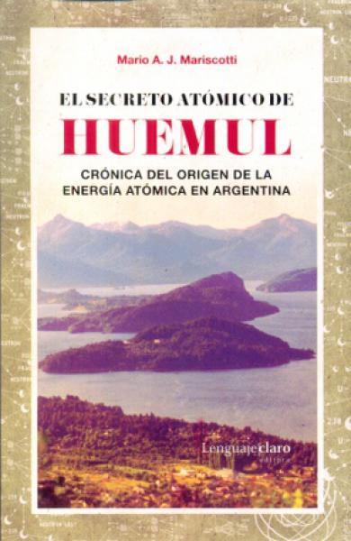EL SECRETO ATOMICO DE HUEMUL