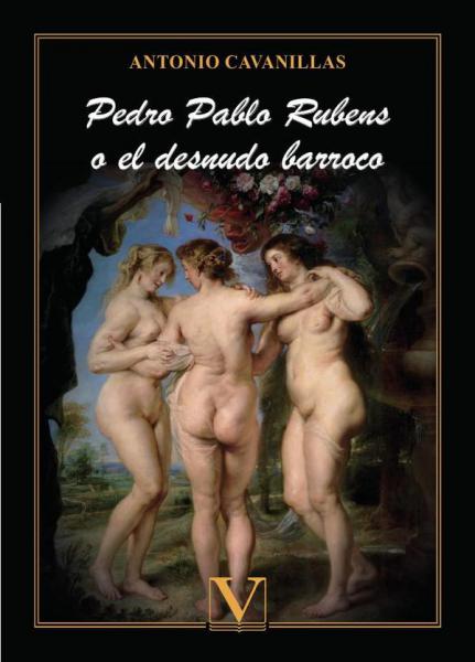 PEDRO PABLO RUBENS O EL DESNUDO BARROCO