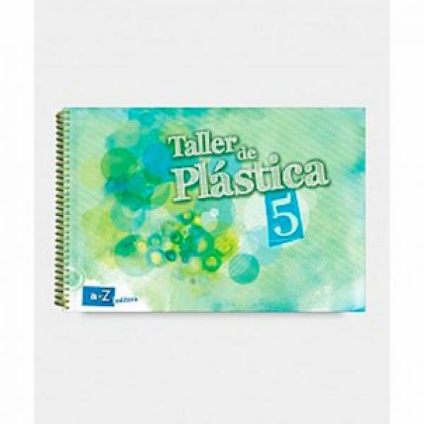 PLASTICA 5 ( TALLER DE )