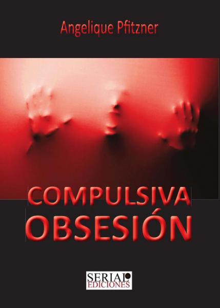 COMPULSIVA OBSESION