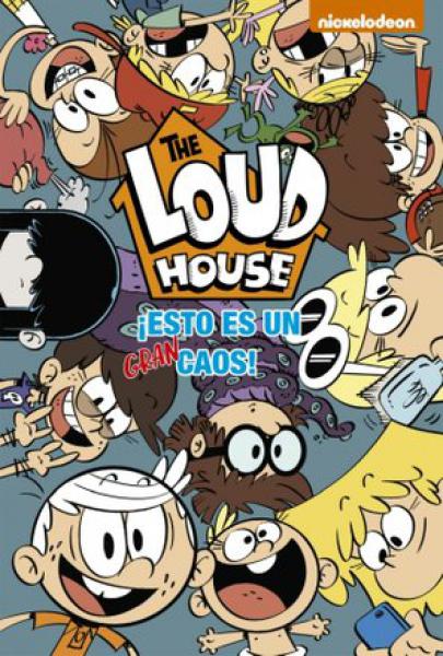 THE LOUD HOUSE - ESTO ES UN GRAN CAOS