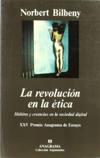 LA REVOLUCION DE LA ETICA