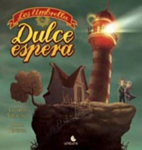 DULCE ESPERA (LOS UMBRELLA)