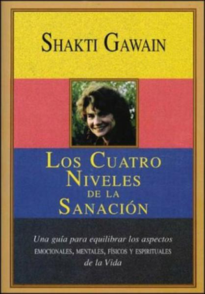 CUATRO NIVELES DE LA SANACION