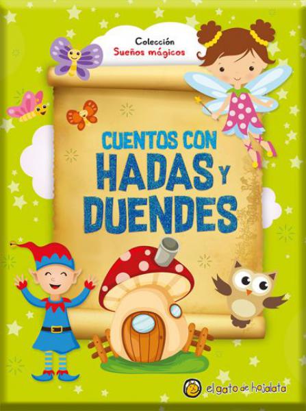 CUENTOS CON HADAS Y DUENDES