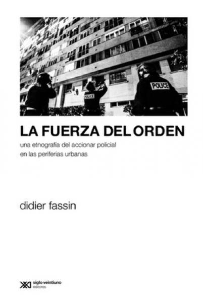 LA FUERZA DEL ORDEN